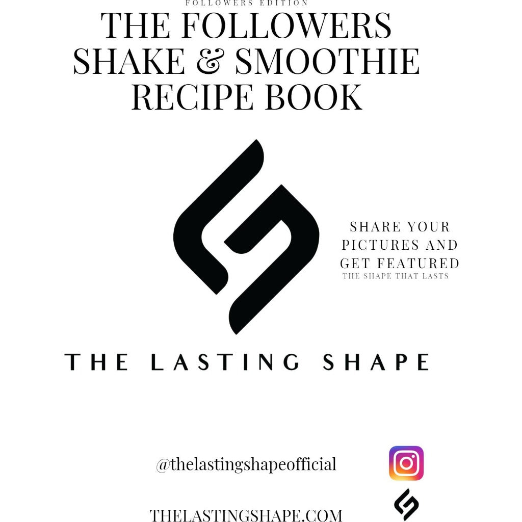 Followers Shakes&Smoothie - Recipe Book - [The Lasting Shape] [Meal Plan] [Fat loss] [Weight gain] [Diet] [diet plan]