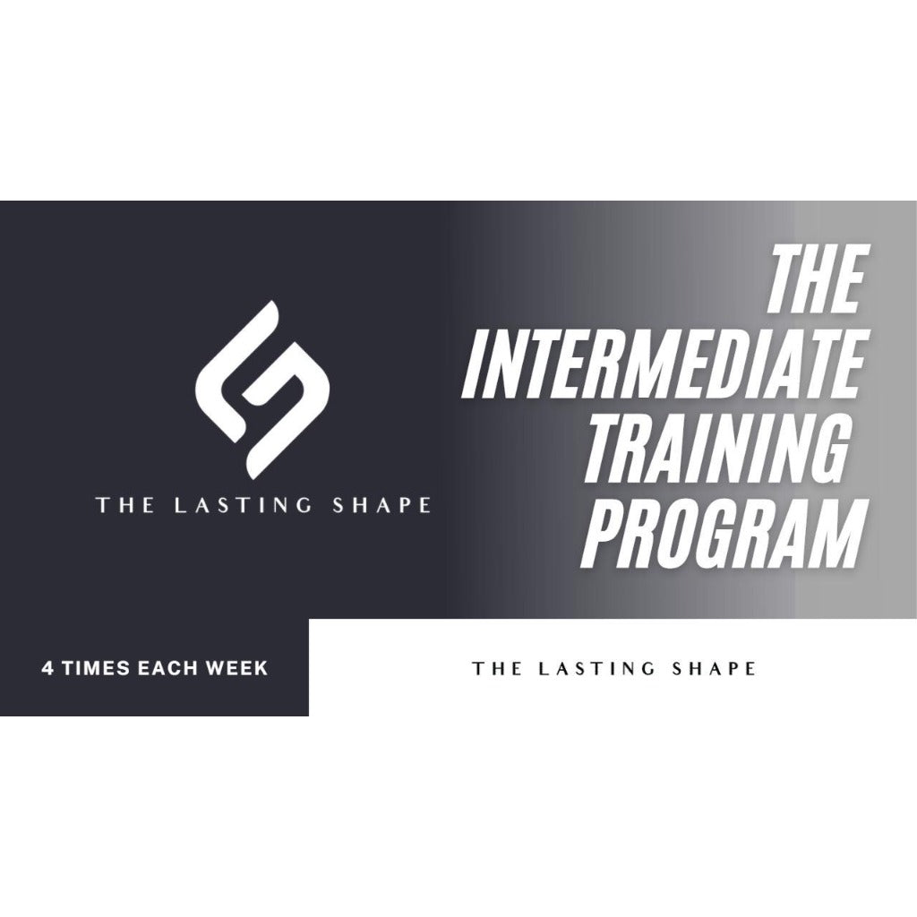The Intermediate - [The Lasting Shape] [Meal Plan] [Fat loss] [Weight gain] [Diet] [diet plan]